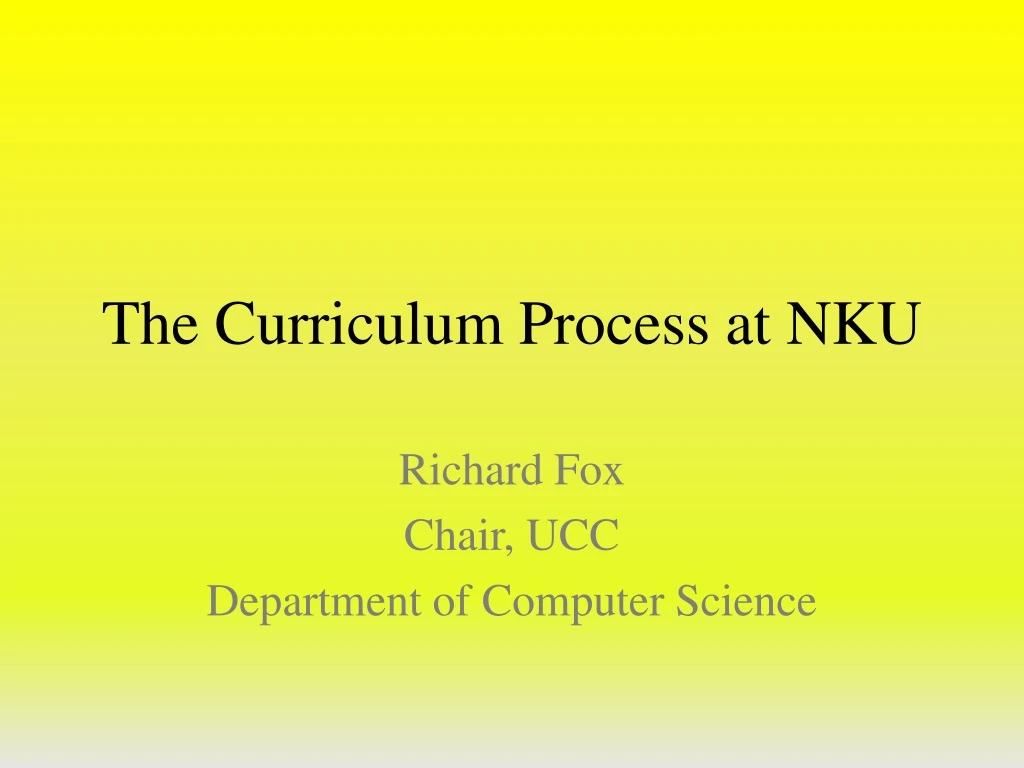 the curriculum process at nku