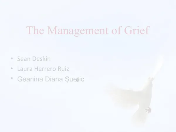 The Management of Grief