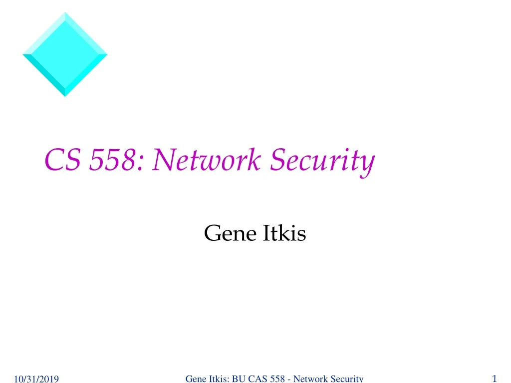 cs 558 network security
