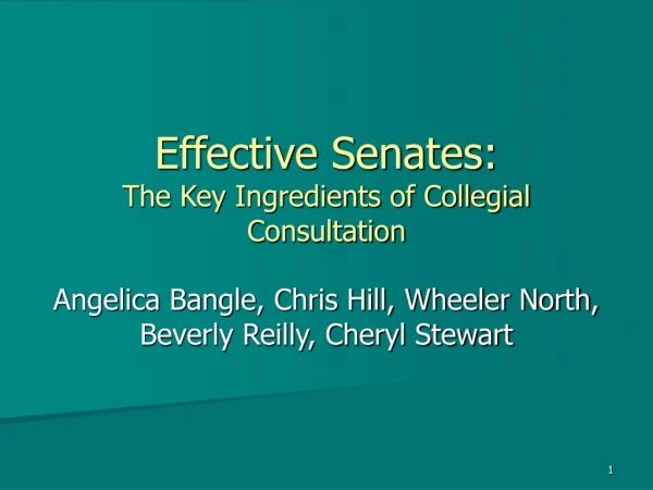 Effective Senates: The Key Ingredients of Collegial Consultation