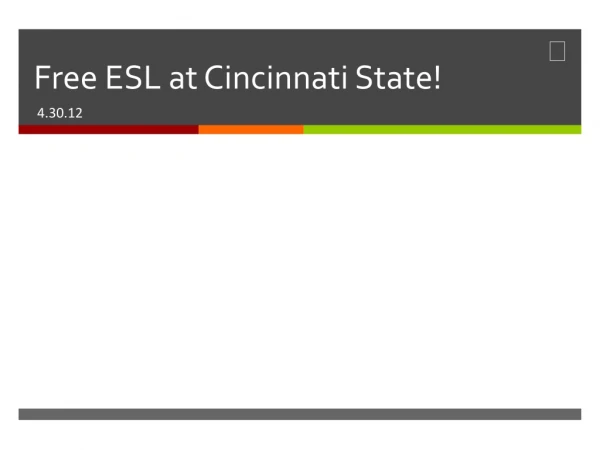 Free ESL at Cincinnati State!