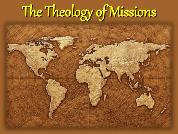 The Theology of Missions