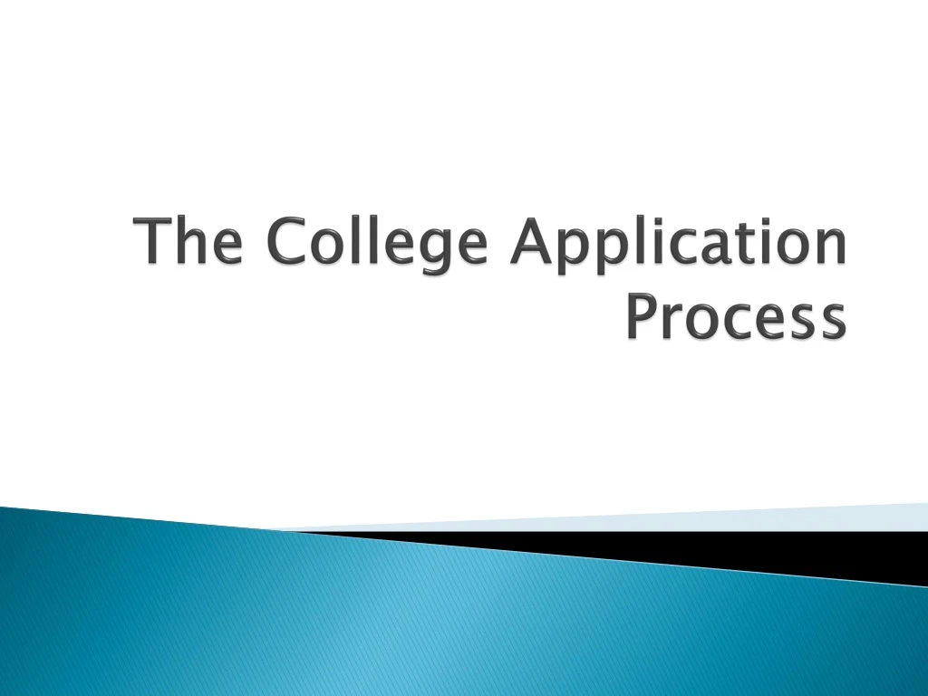 the college application process