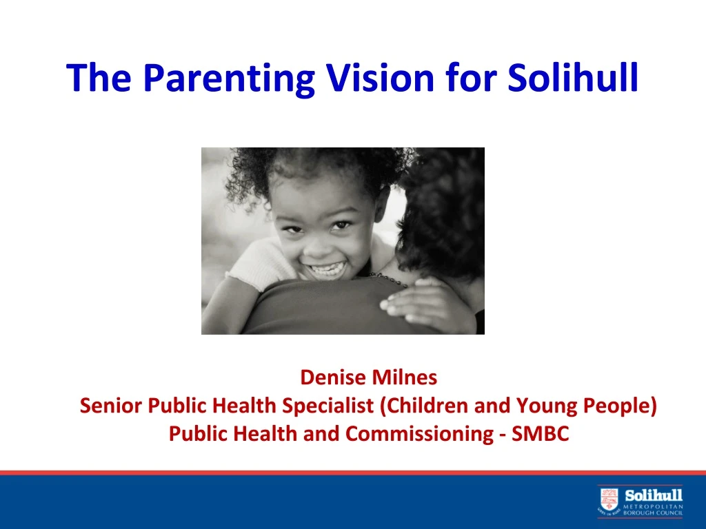 the parenting vision for solihull