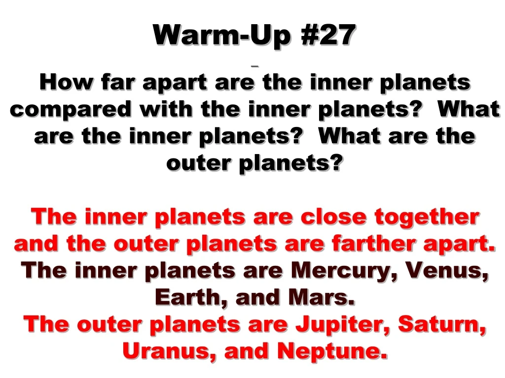 warm up 27 how far apart are the inner planets