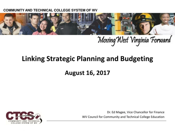 Linking Strategic Planning and Budgeting August 16, 2017