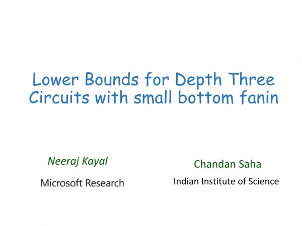 Lower Bounds for Depth Three Circuits with small bottom fanin