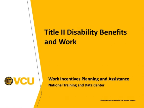 Title II Disability Benefits and Work