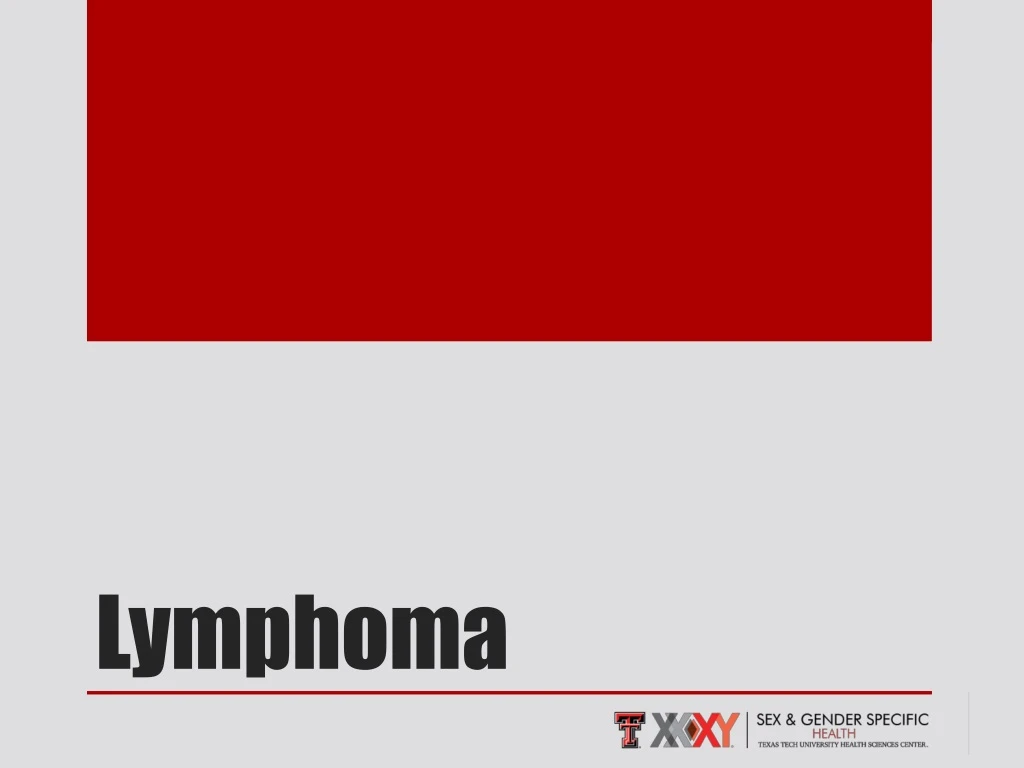 PPT - Lymphoma PowerPoint Presentation, Free Download - ID:8856456