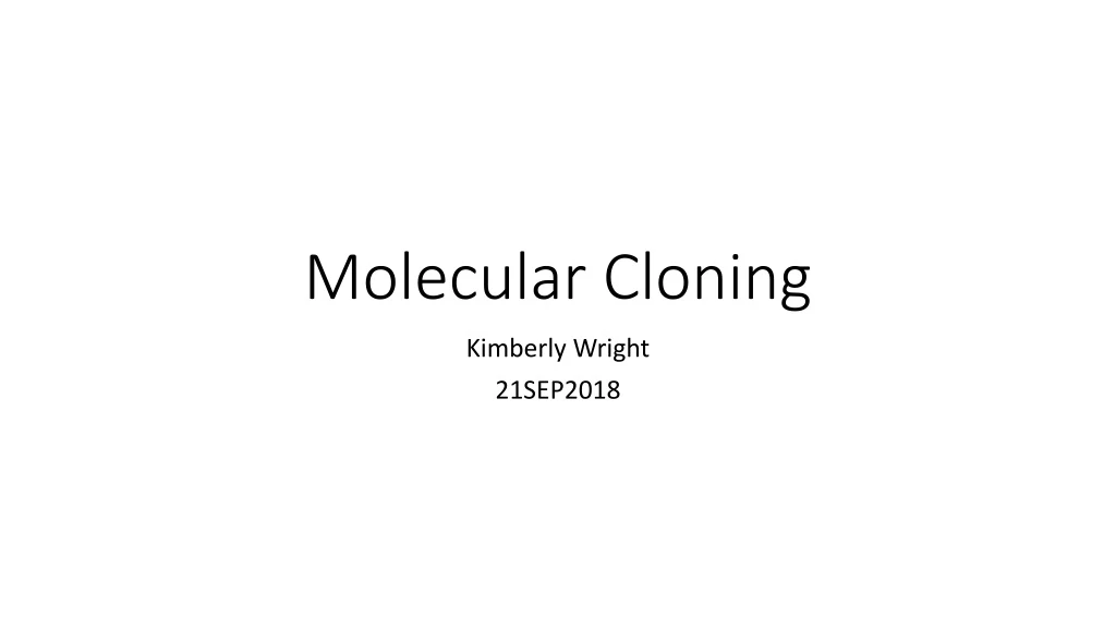 molecular cloning