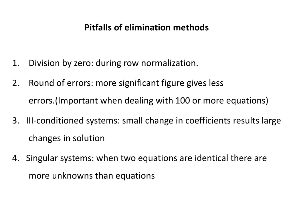 pitfalls of elimination methods