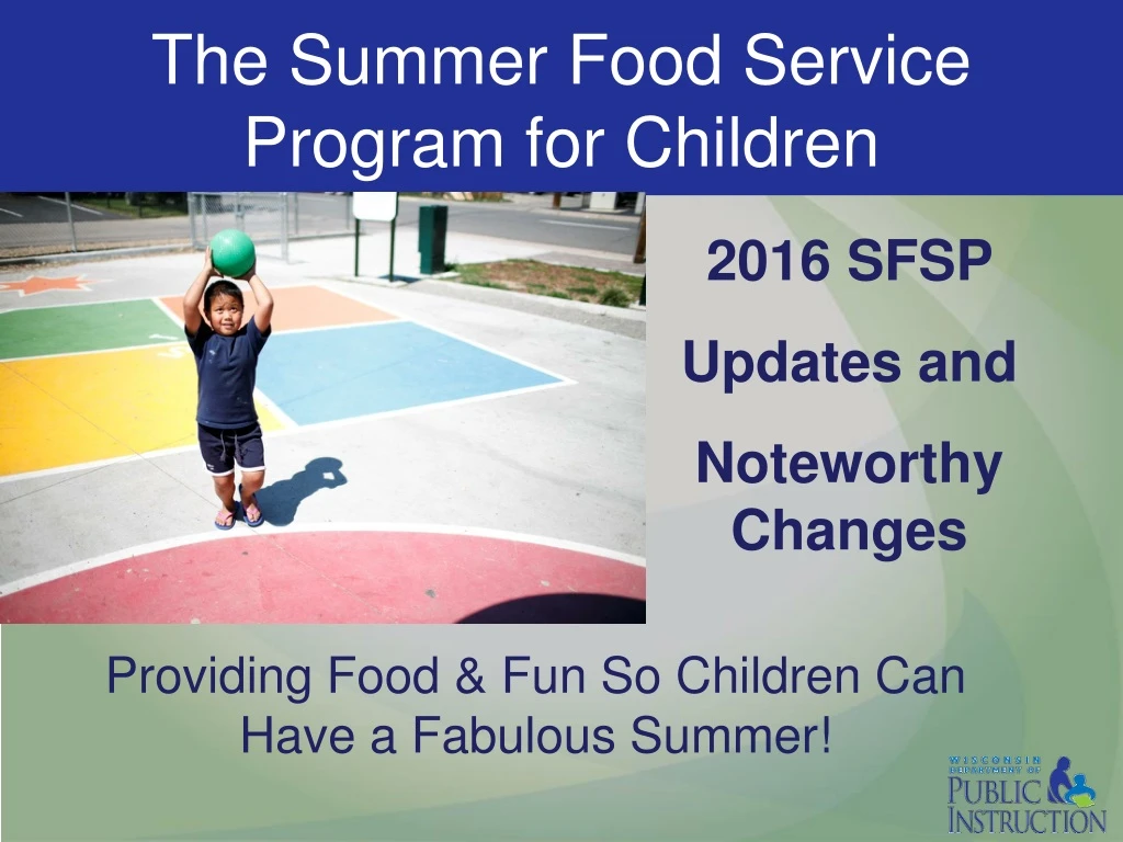 the summer food service program for children