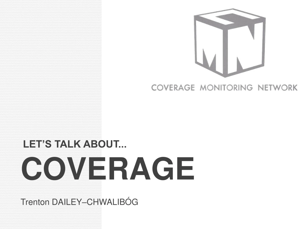 let s talk about coverage trenton dailey chwalib g