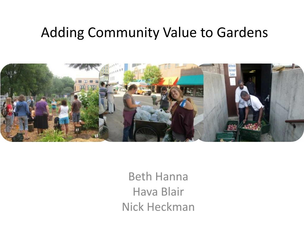 adding community value to gardens