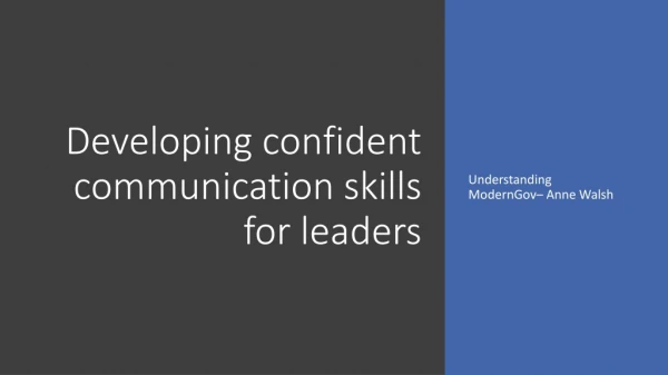 Developing confident communication skills for leaders