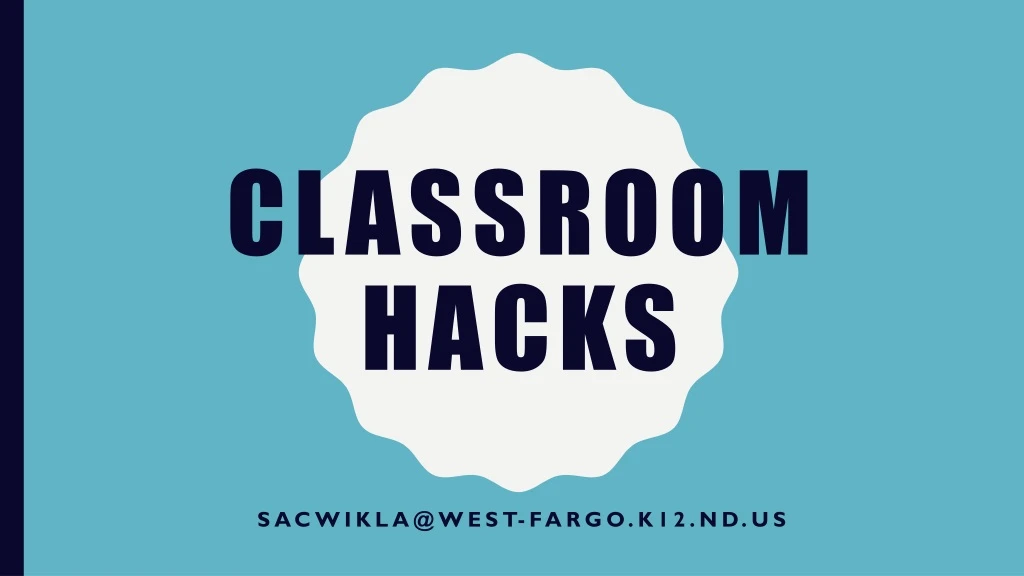 classroom hacks
