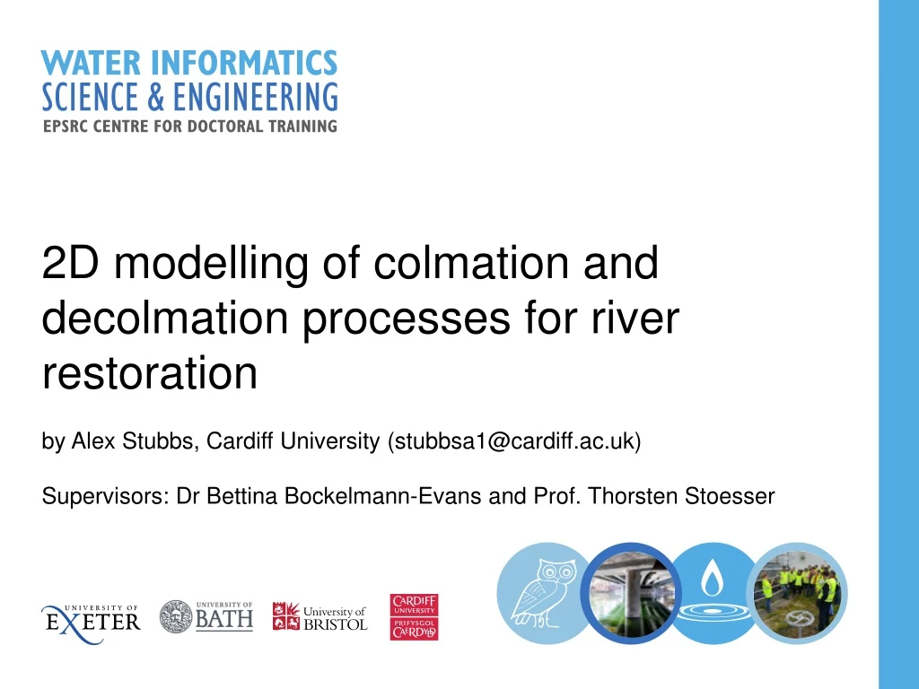 2d modelling of c olmation and d ecolmation