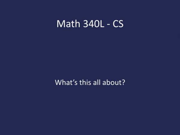 Math 340L - CS