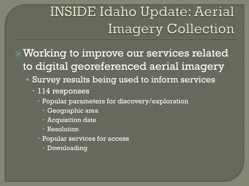 inside idaho update aerial imagery collection