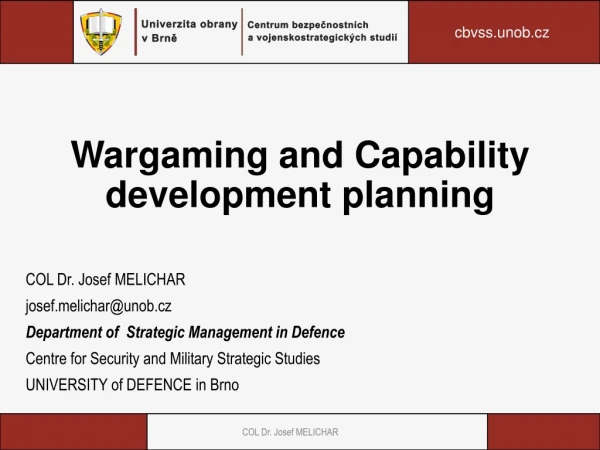 Wargaming and Capability development planning