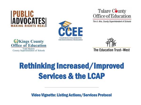 Rethinking Increased/Improved Services &amp; the LCAP