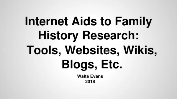 Internet Aids to Family History Research: