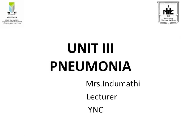 UNIT III PNEUMONIA