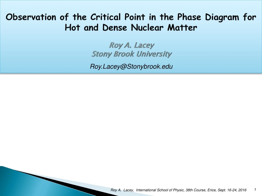 observation of the critical point in the phase
