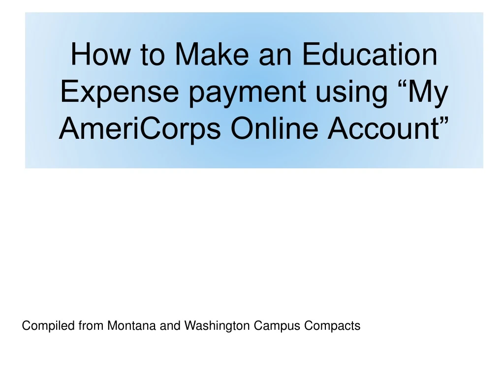 how to make an education expense payment using my americorps online account