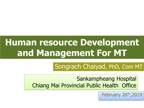Human resource Development and Management For MT