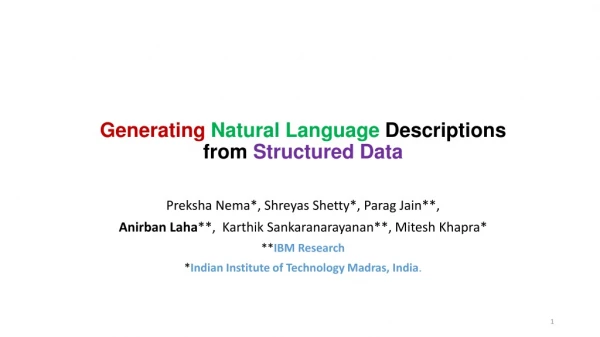 Generating Natural Language Descriptions from Structured Data