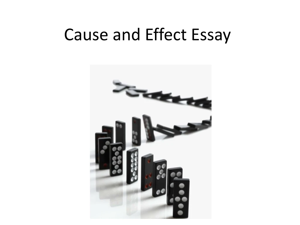 cause and effect essay