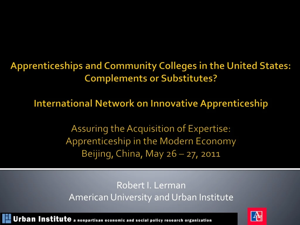 robert i lerman american university and urban institute
