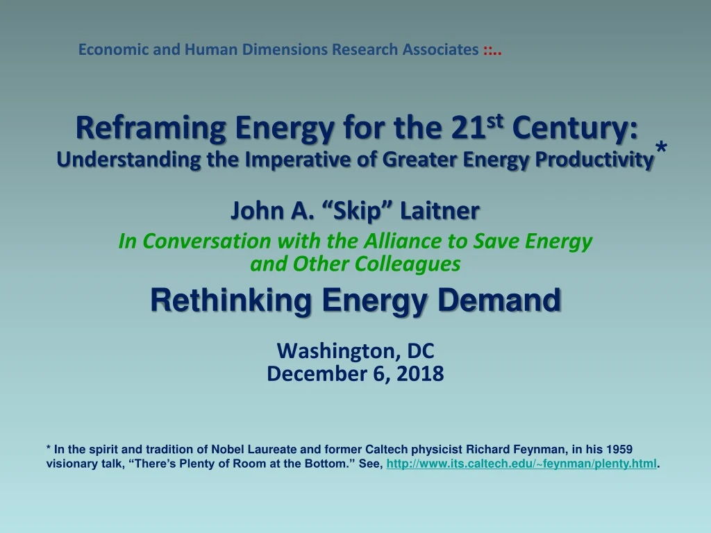 reframing energy for the 21 st century