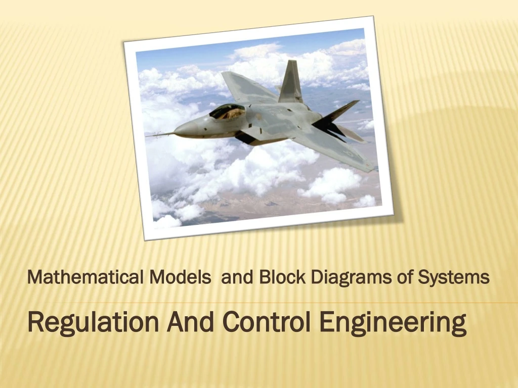 mathematical models and block diagrams of systems regulation and control engineering