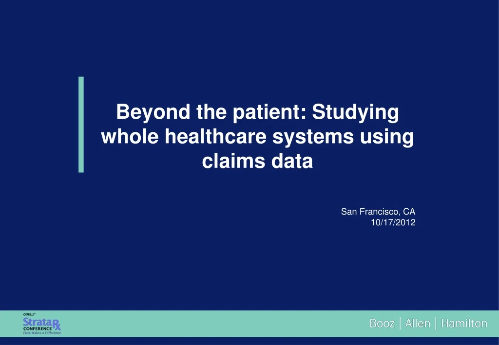 beyond the patient studying whole healthcare