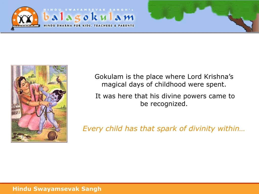 gokulam is the place where lord krishna s magical