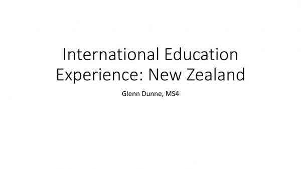 International Education Experience: New Zealand