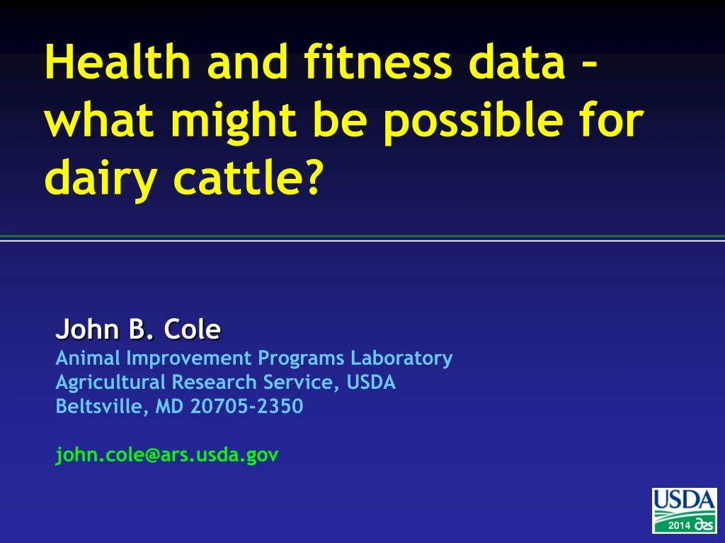 health and fitness data what might be possible for dairy cattle