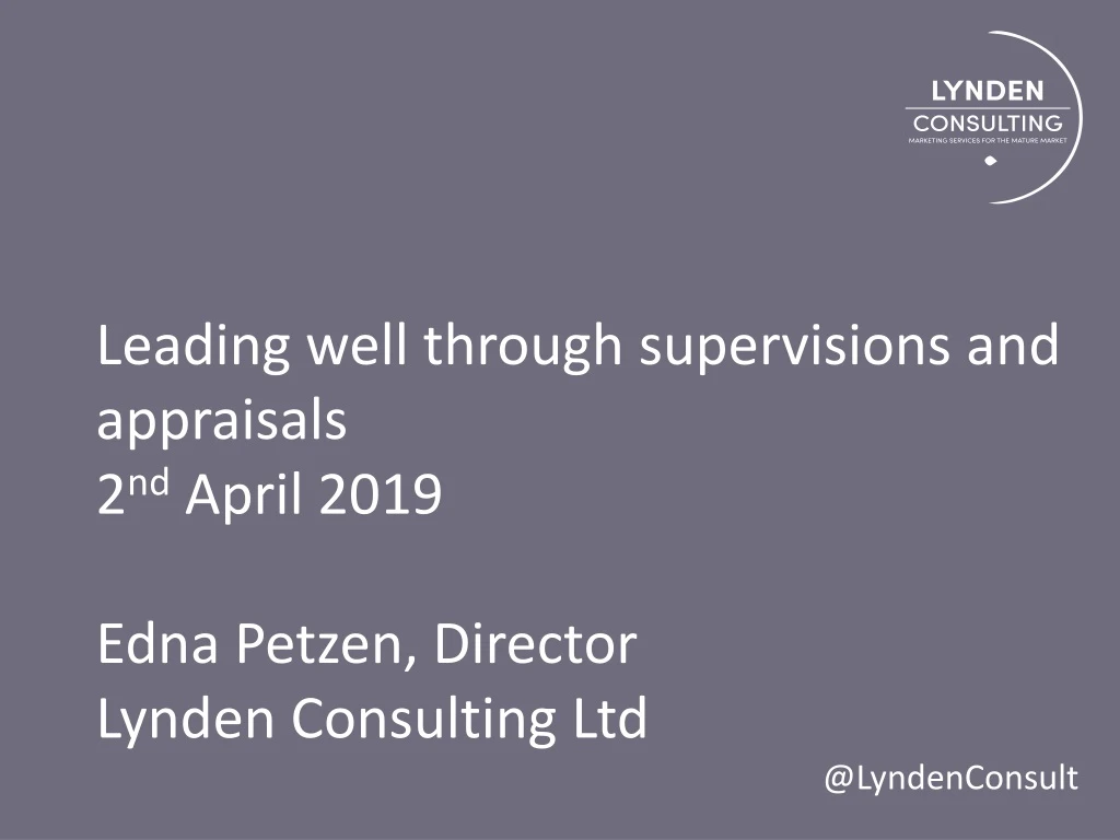 leading well through supervisions and appraisals