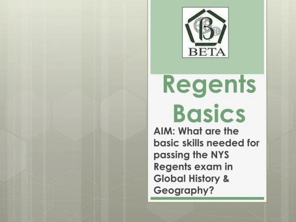 Regents Basics