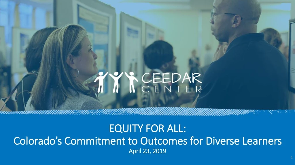 equity for all colorado s commitment to outcomes for diverse learners april 23 2019