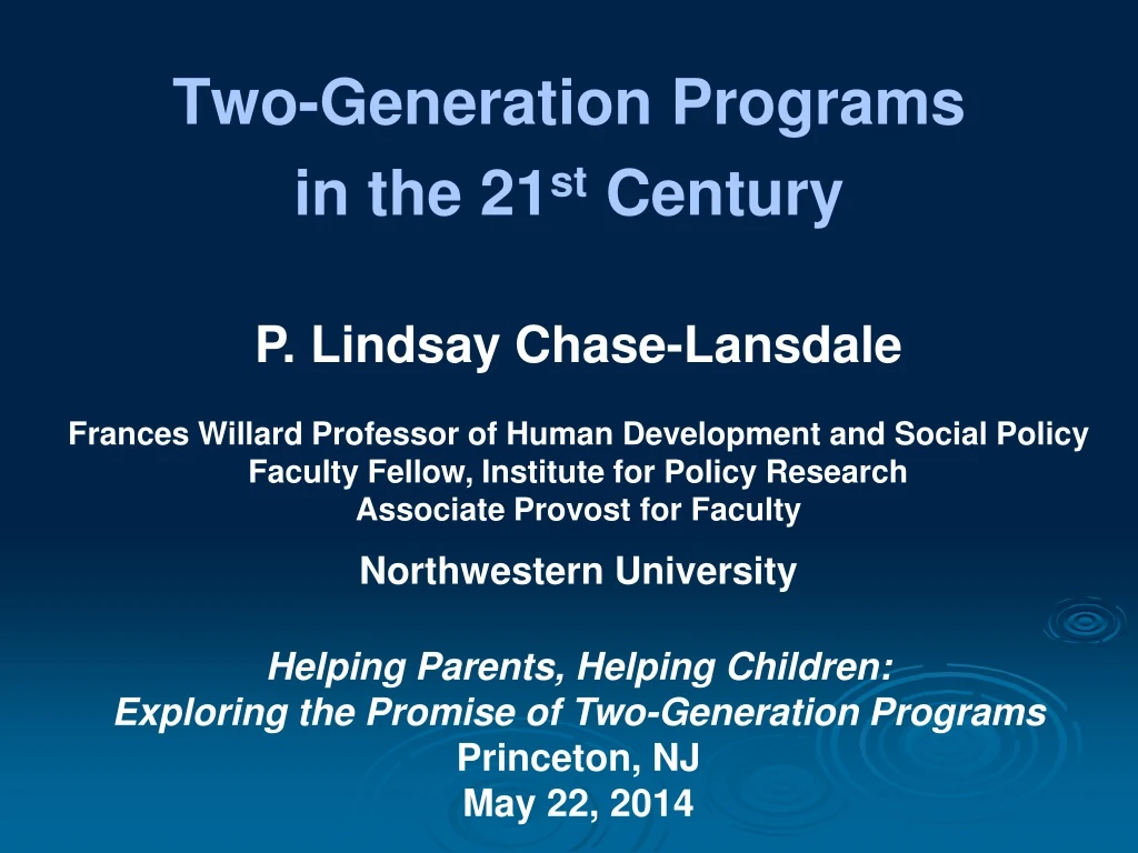 two generation programs in the 21 st century