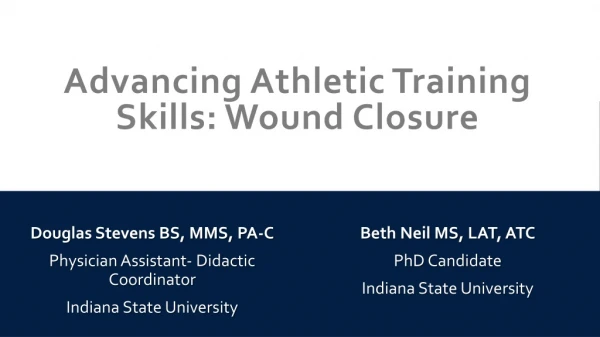 Advancing Athletic Training Skills: Wound Closure