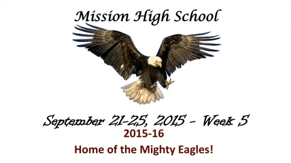 September 21 -25, 2015 - Week 5