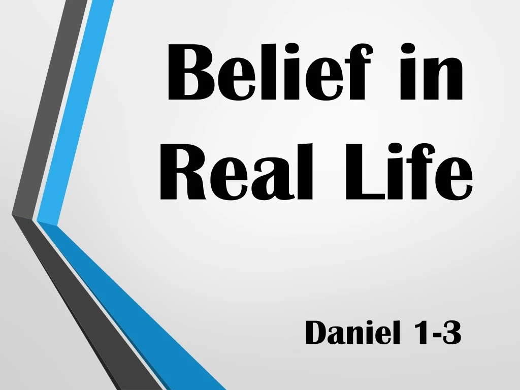 belief in real life