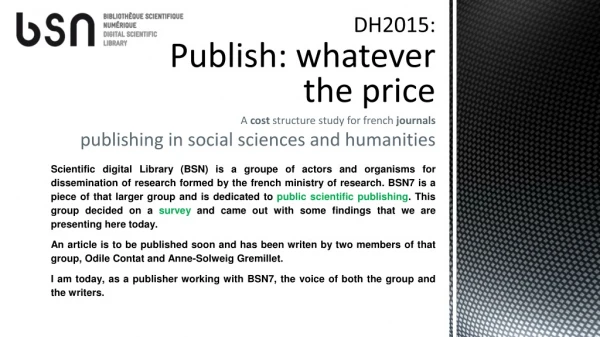 DH2015: Publish : whatever the price