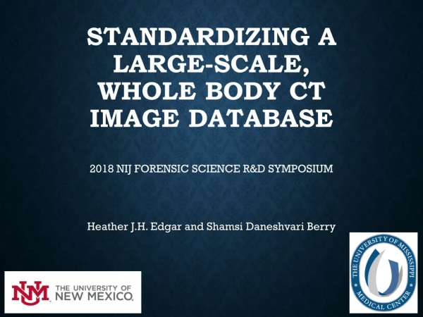Standardizing a large-scale, whole body CT image database