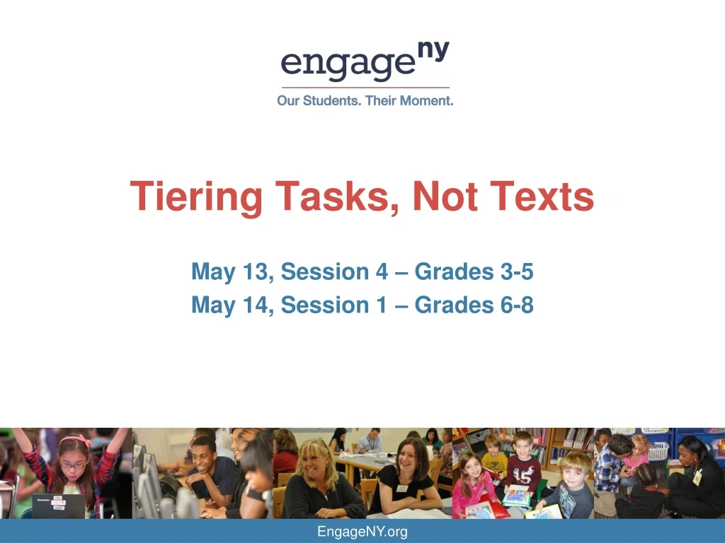 tiering tasks not texts