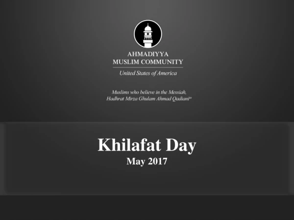Khilafat Day May 2017